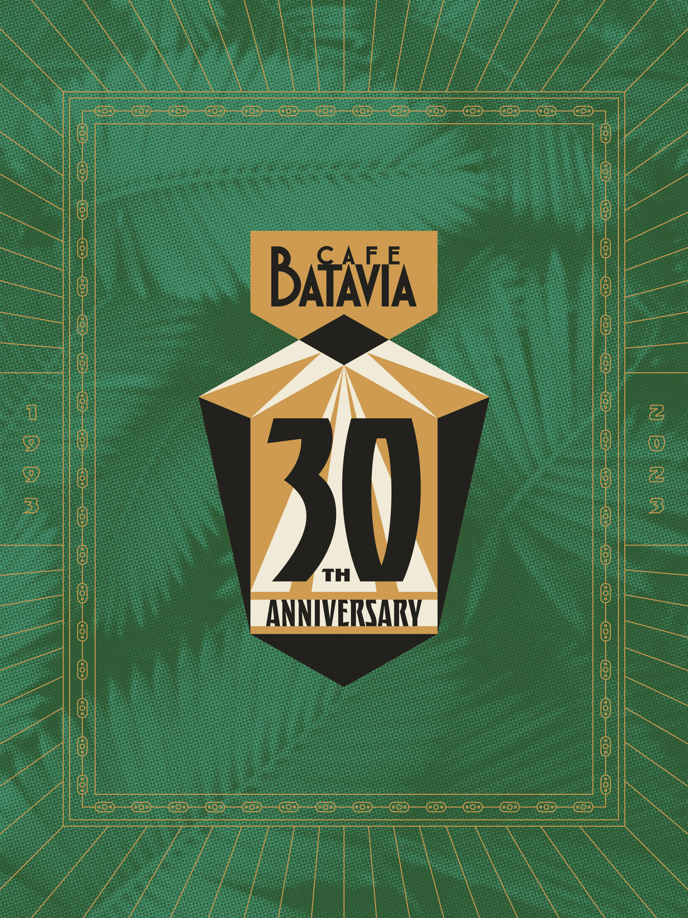 Cafe Batavia 30th Anniversary