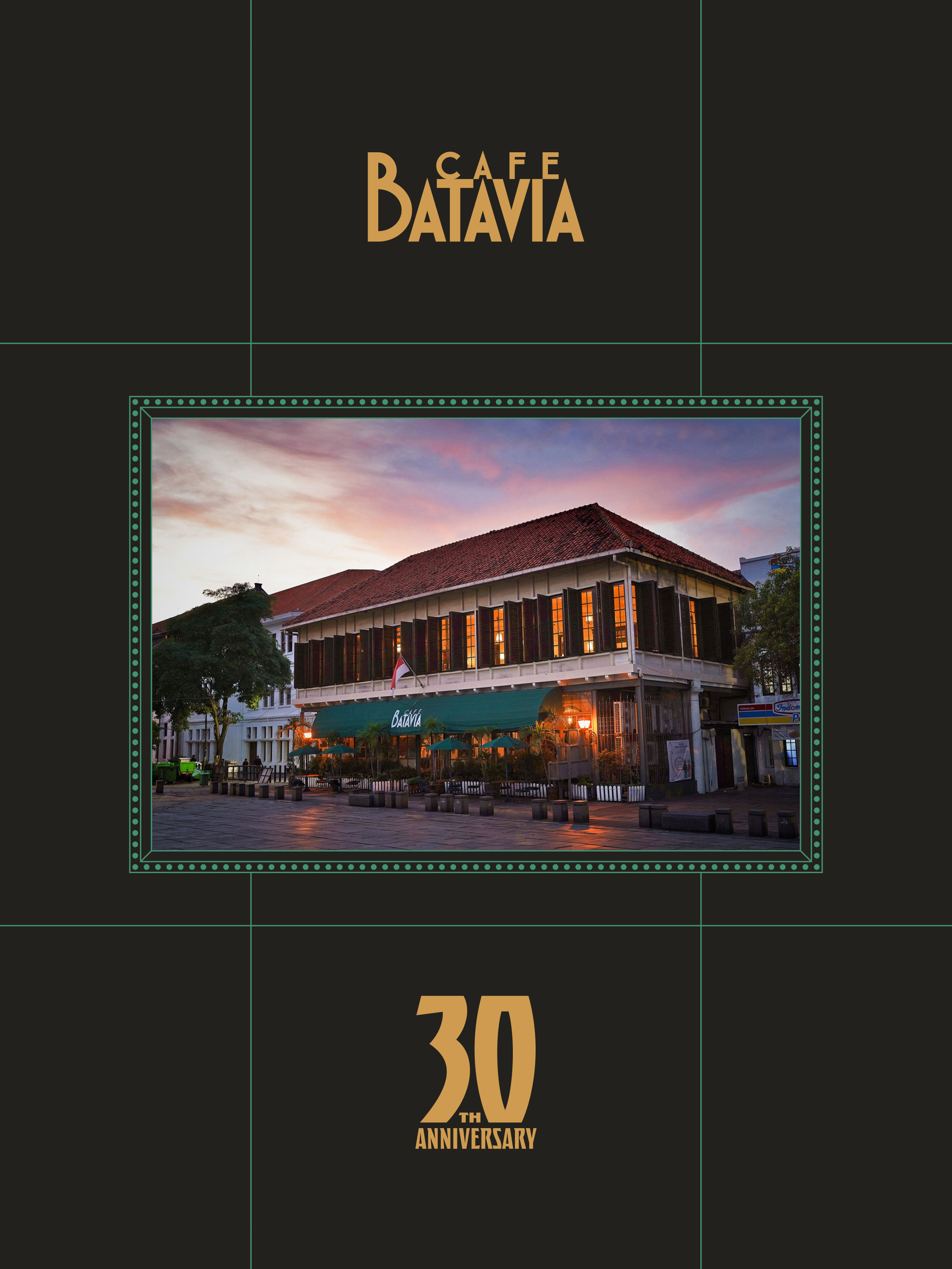 Cafe Batavia 30th Anniversary