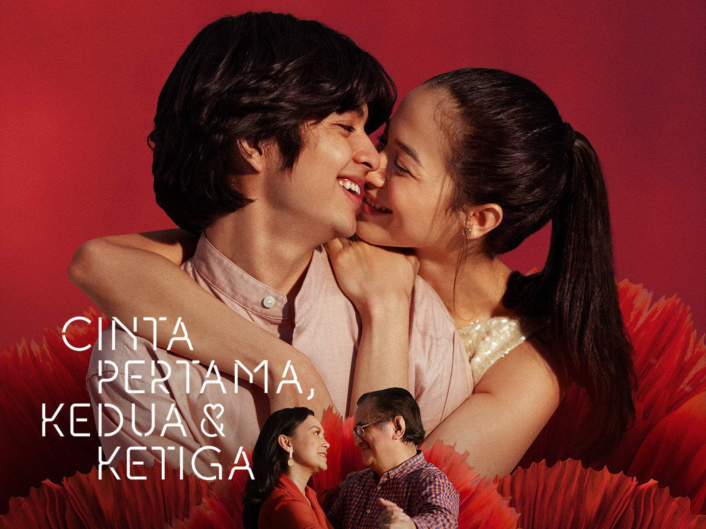 Cinta Pertama, Kedua & Ketiga